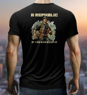 A Republic, If You Can Keep It T-shirt