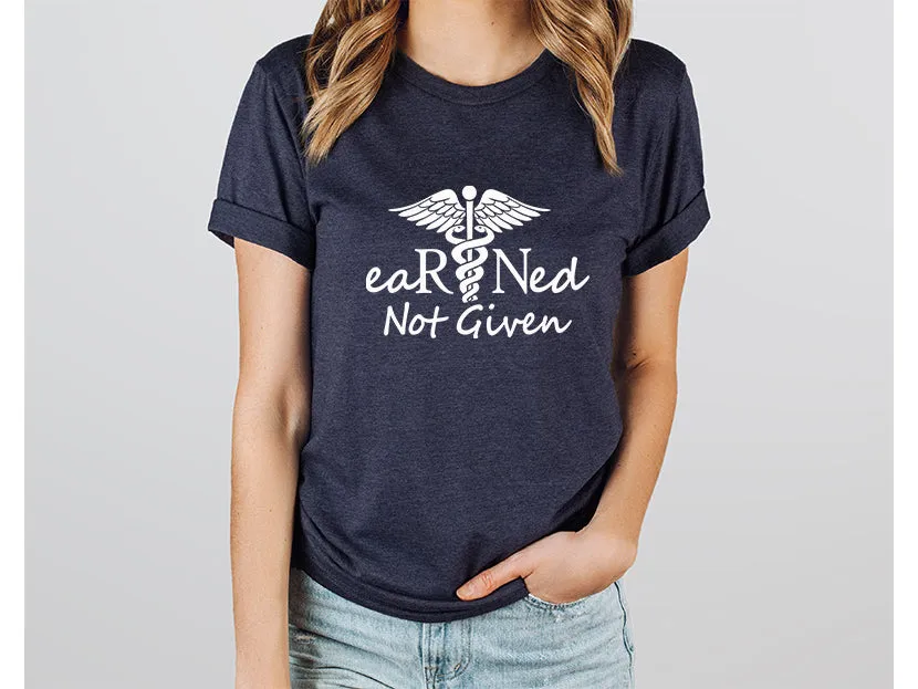 Adult Bella Canvas Tee | Earned Not Given