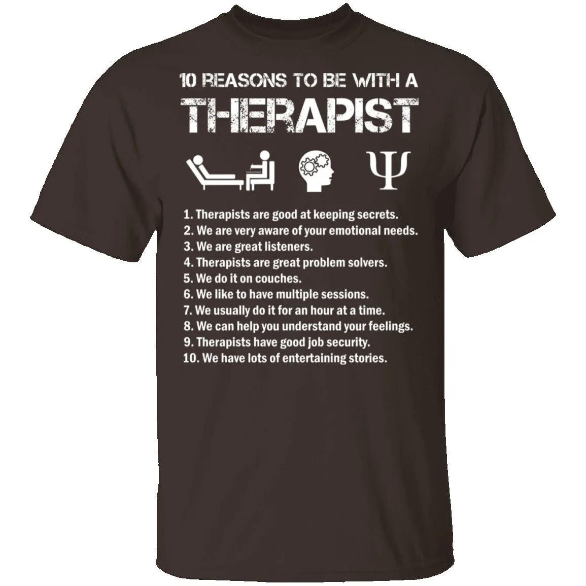 Be With a Therapist T-Shirt