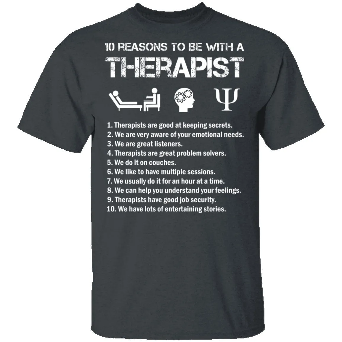 Be With a Therapist T-Shirt