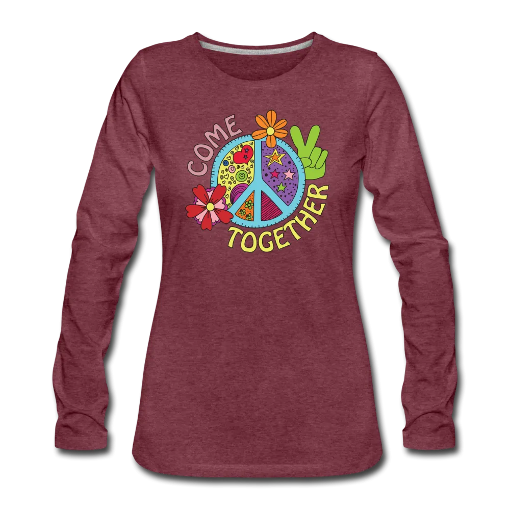 Come Together Women's Premium Long Sleeve T-Shirt